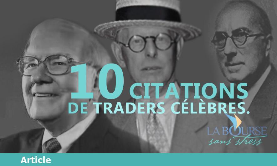 10 citations de traders célèbres