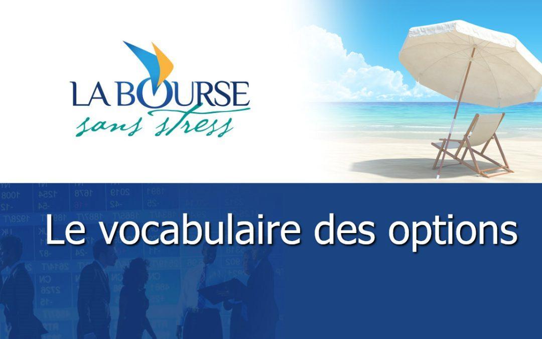 Vidéo – Le vocabulaire des options