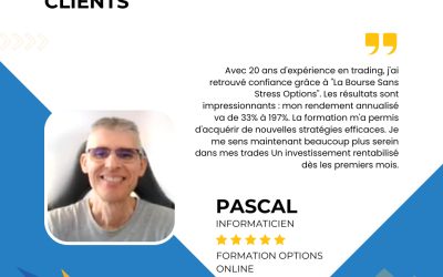 Témoignage de Pascal – Un retour gagnant au trading d’options